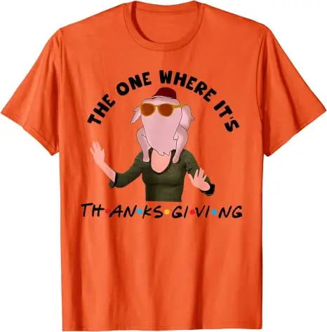 The One Where It's Thanksgiving Friends Monica Turkey Head T-Shirt Gifts Funny Thankful Day Graphic Tee Y2K Tops Grunge Clothes